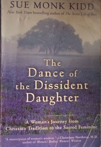The dance of the dissident daughter 