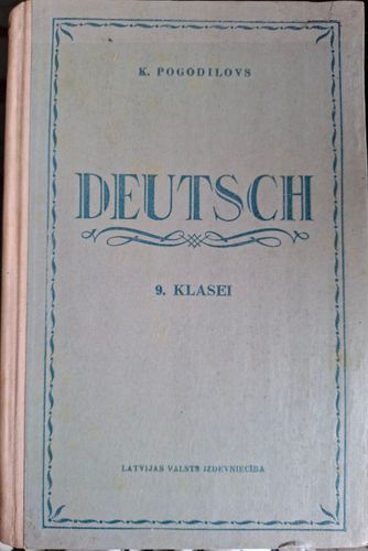 Deutsch. Vācu valodas mācību grāmata 9. klasei