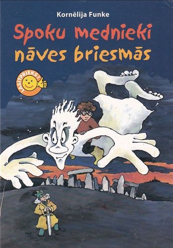 Spoku mednieki nāves briesmās