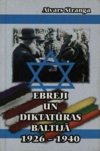 Ebreji un diktatūras Baltijā (1926-1940)