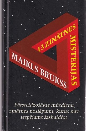 13 zinātnes mistērijas