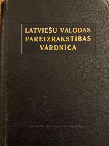 Latviešu valodas pareizrakstības vārdnīca