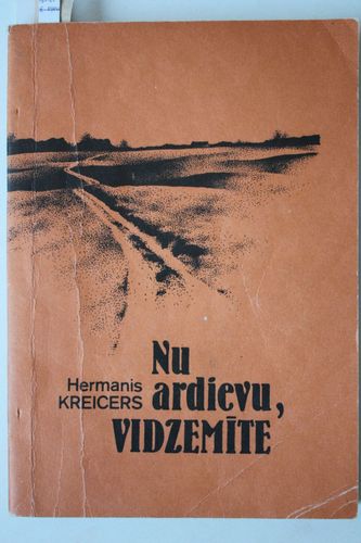 Nu ardievu, Vidzemīte. 1914-1920.  kara stāsti.