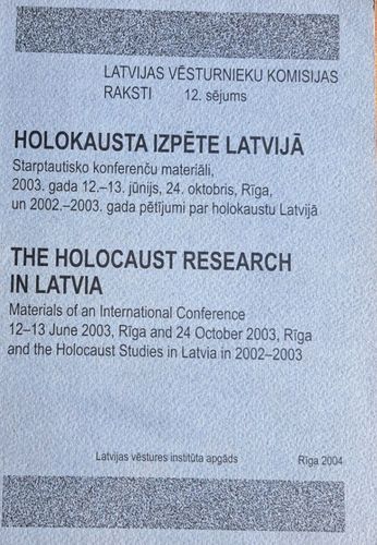 Holokausta izpēte Latvijā
