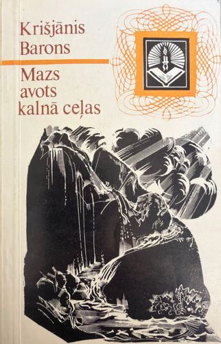 Mazs avots kalnā ceļas Mazs avots kalnā ceļas
