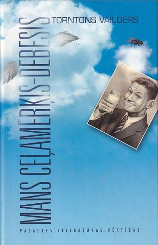 Mans ceļamērķis - debesis