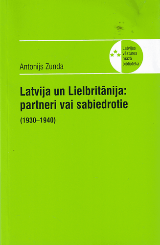 Latvija un Lielbritānija: partneri vai sabiedrotie