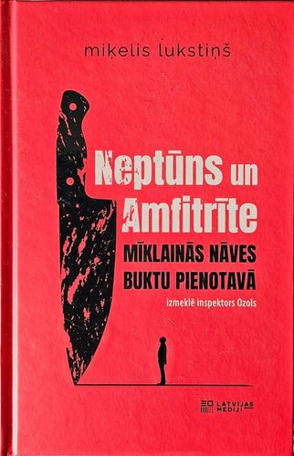 Neptūns un Amfitrīte. Mīklainās nāves Buktu pienotavā