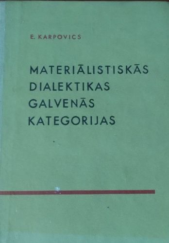 Materiālistiskās dialektikas galvenās kategorijas. 5 burtnīca