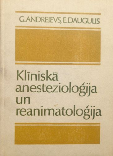 Klīniskā anestezioloģija un reanimatoloģija