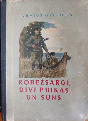 Robežsargi, divi puikas un suns