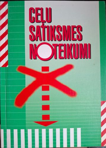 Ceļu satiksmes noteikumi