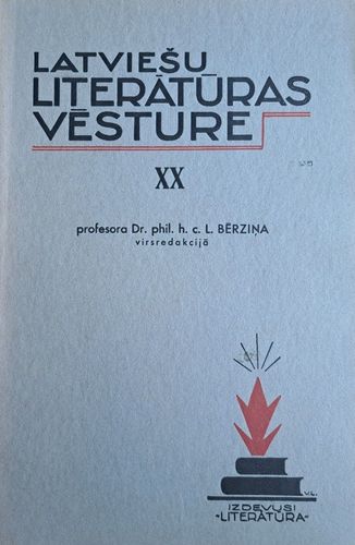 Latviešu literatūras vēsture XX