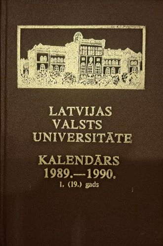 Latvijas Valsts Universitāte kalendārs 1989.-1990.
