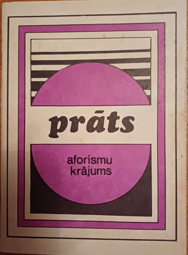 Aforismu krājums. Prāts