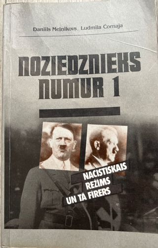 Noziedznieks numur 1 - Nacistiskais režīms un tā fīrers