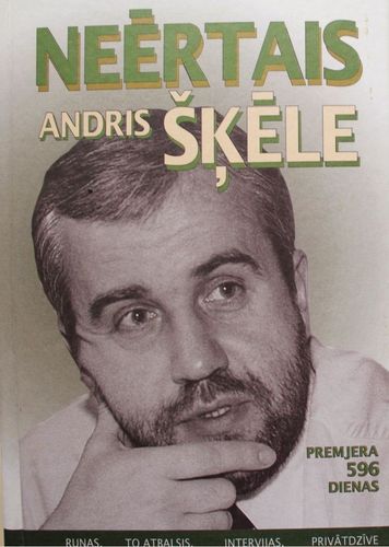 Neērtais Andris Šķēle