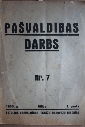 Pašvaldības Darbs. 1933g. Nr.7