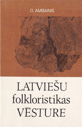 Latviešu folkloristikas vēsture
