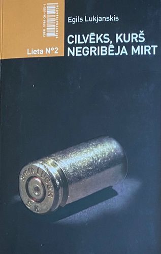 Cilvēks, kurš negribēja mirt