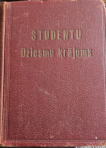 Studentu dziesmu krājums.(Latvju,latiņu,vācu un krievu valodās)