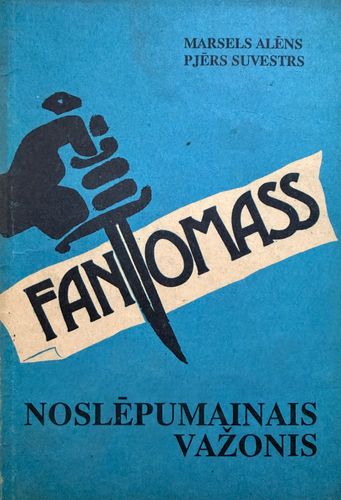 Fantomass.  Noslēpumainais važonis