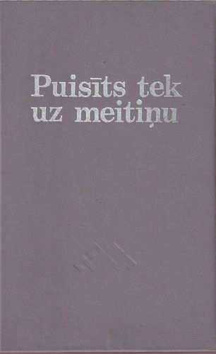 Puisīts tek uz meitiņu
