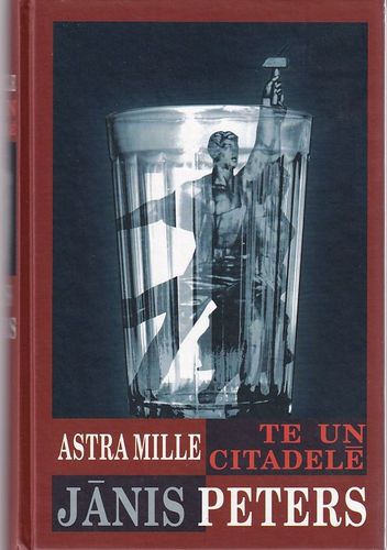 Te un citadelē. Jānis Peters