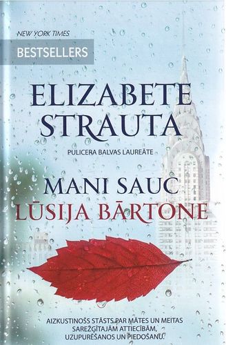 Mani sauc Lūsija Bārtone