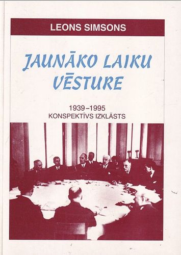 Jaunāko laiku vēsture, 1939-1995