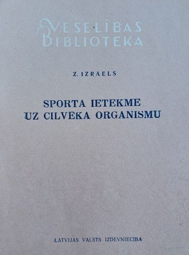 Sporta ietekme uz cilvēka organismu