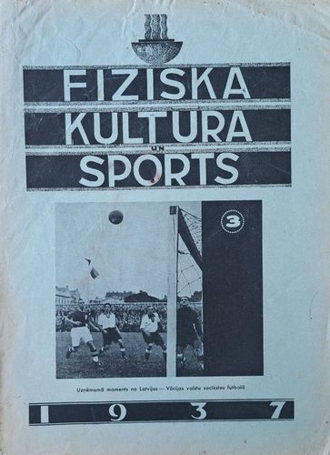 Fiziskā Kultūra un Sports 3/1937