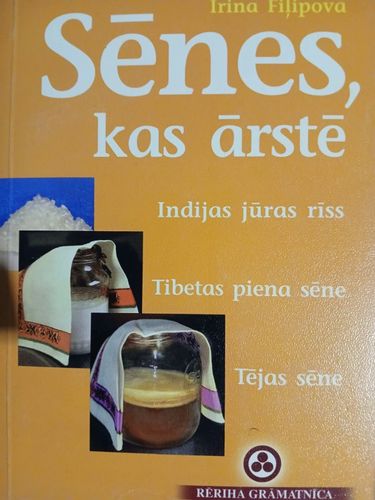 Sēnes, kas ārstē