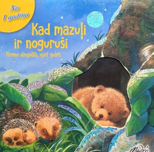 Kad mazuļi ir noguruši