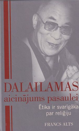 Dalailamas aicinājums pasaulei