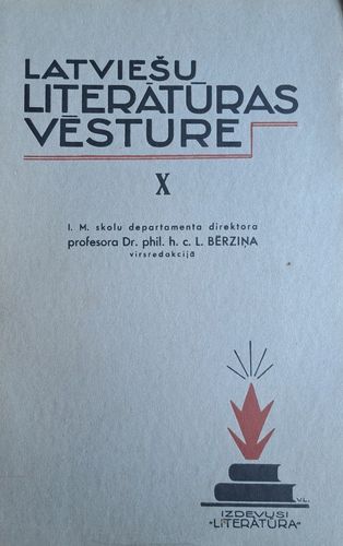 Latviešu literatūras vēsture X