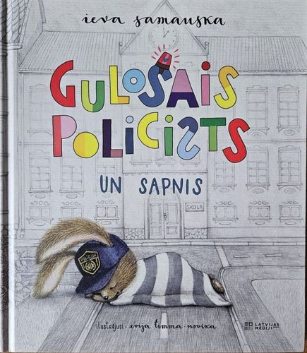 Gulošais policists un sapnis