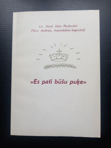 Es pati būšu puķe