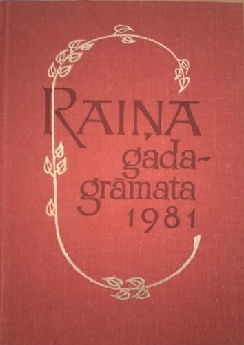 Raiņa gadagrāmata 1981