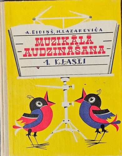 Muzikālā audzināšana 1.klasei