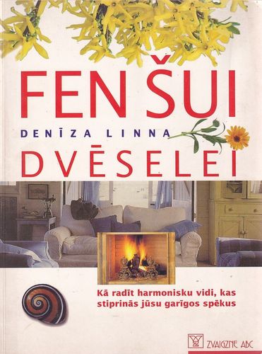 Fen Šui dvēselei