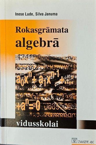 Rokasgrāmata algebrā vidusskolai