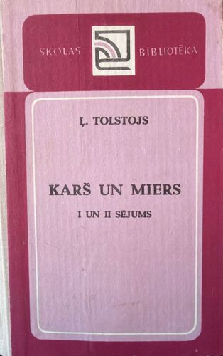 Karš un miers I un II sējums