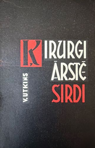Ķirurgi ārstē sirdi