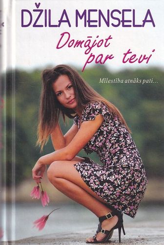 Domājot par tevi