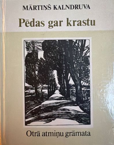 Pēdas gar krastu. Otrā atmiņu grāmata