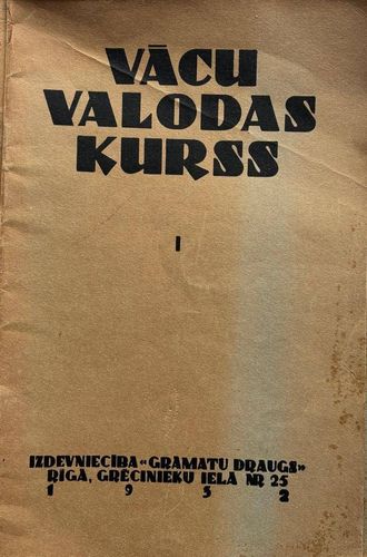 Vācu valodas kurss I-XX pašmācībai