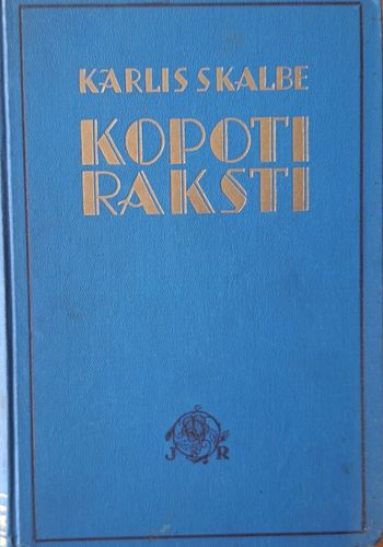 Kārlis Skalbe kopoti raksti desmitais sējums