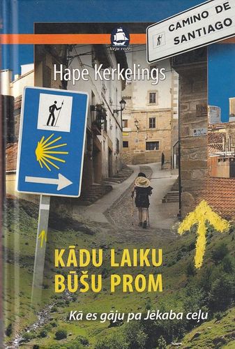 Kādu laiku būšu prom