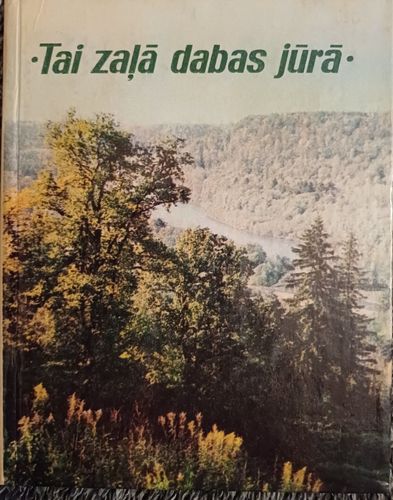 Tai zaļā dabas jūrā